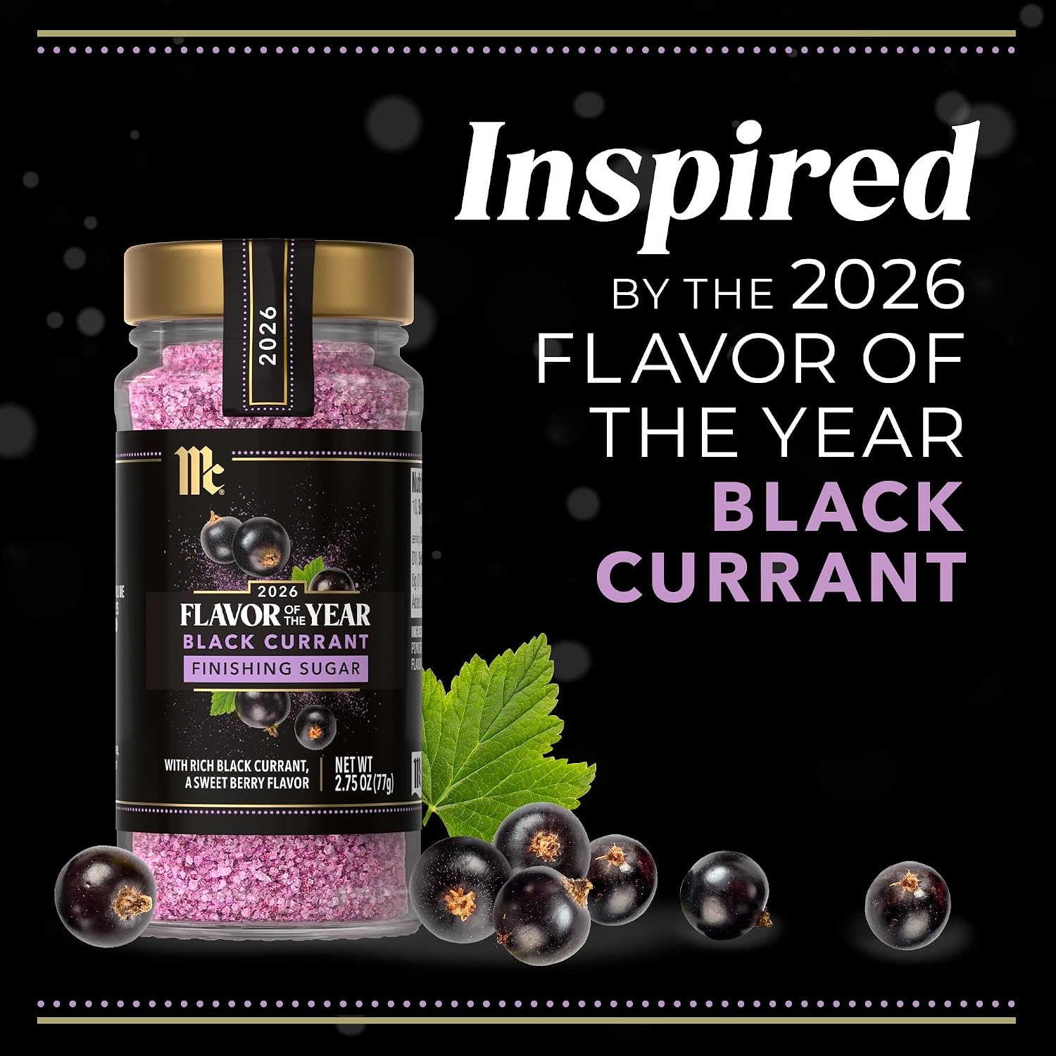 image:imageMcCormick Finishing Sugar Black Currant 2026 Flavor of the Year Rimming amp Baking Sugar For Dessert Ice Cream Muffins Cupcakes Pie Cocktails Fruit and More 275 oz275 Ounce Pack of 1