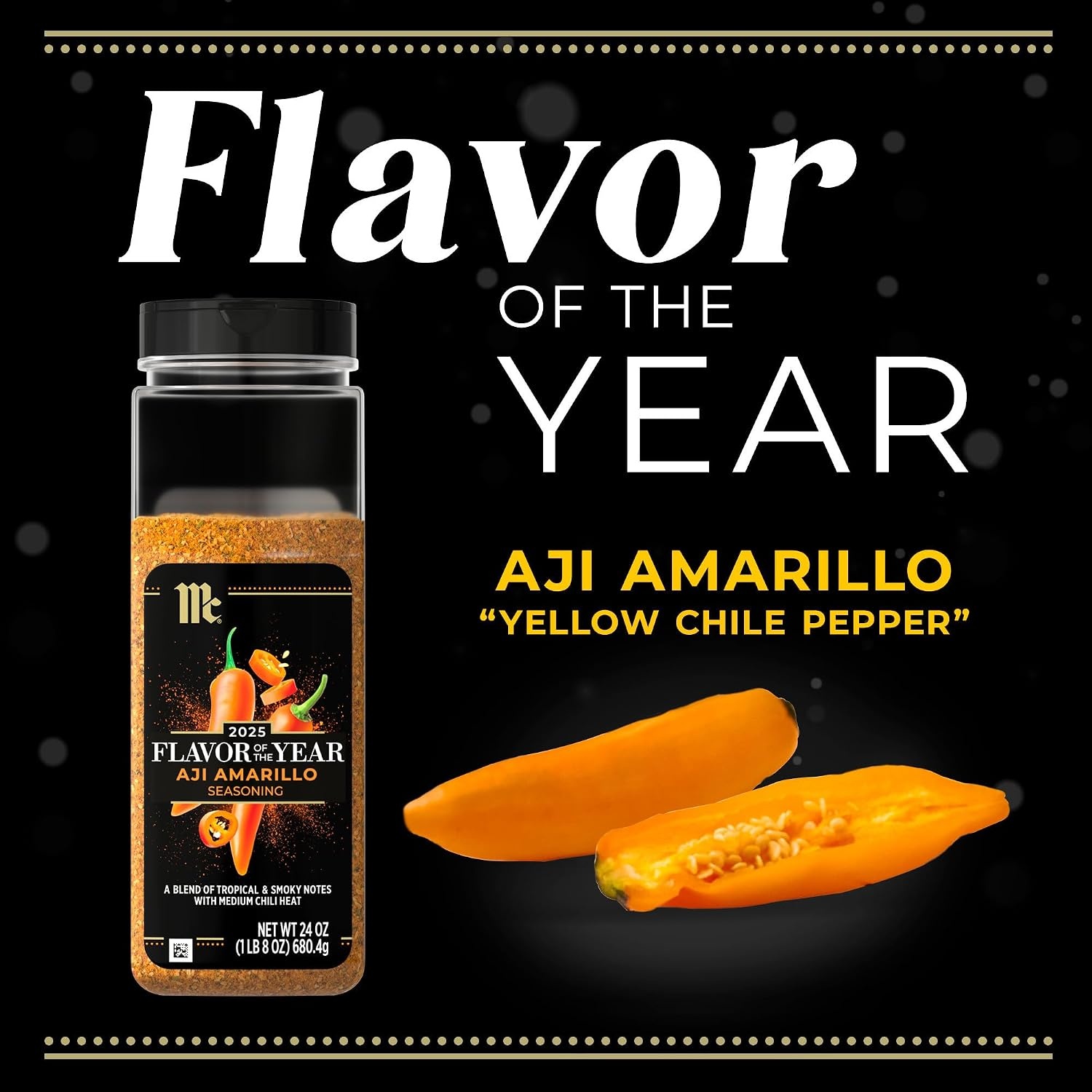 image:imageMcCormick Seasoning Aji Amarillo 2025 Flavor of the Year Made for Chefs Blend of Tropical amp Smoky Notes with Medium Chile Heat For Seafood Fish Veggies Poultry Sauces Salsa and More 24 oz Pack of 624 Ounce Pack of 1